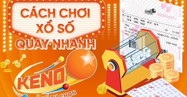 Các hình thức cược keno phổ biến